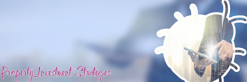Property investment strategies